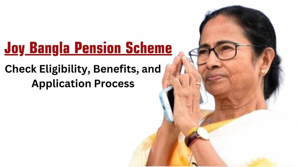 Joy Bangla Pension Scheme