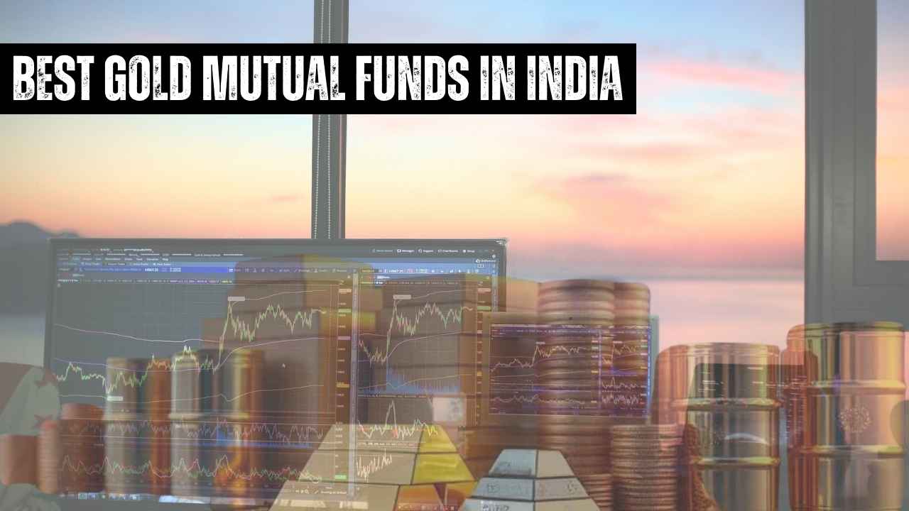 Best Gold Mutual Funds in India (2025)