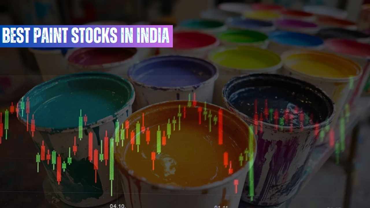 7 Best Paint Stocks in India (2025)