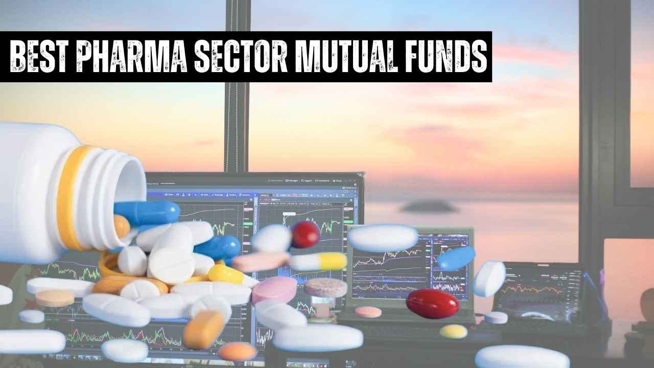 7 Best Pharma Sector Mutual Funds for 2025