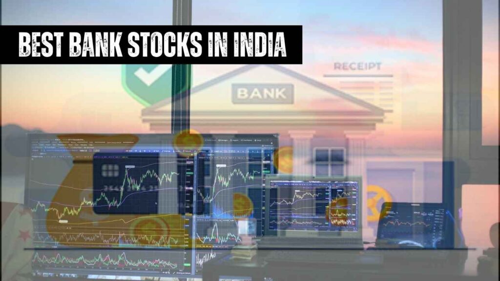 Top Bank Stocks in India (2025)